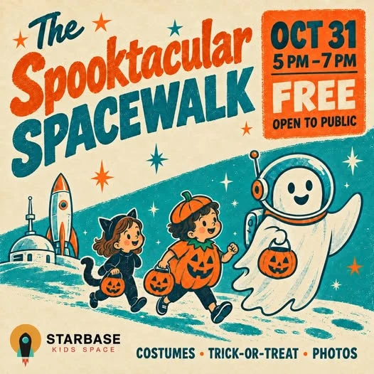 The Spooktacular SpaceWalk: October 31, 5–7 PM. Free and open to the public. Costumes, trick-or-treat and photos at Starbase Kids.